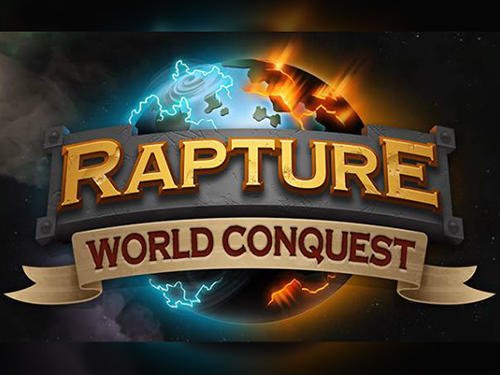 download Rapture: World conquest apk